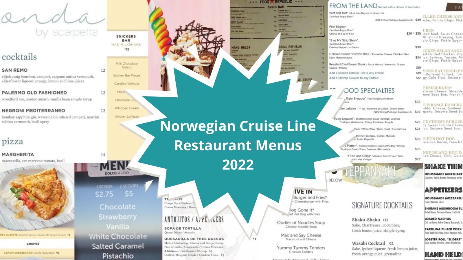 Norwegian Cruise Line Restaurant Menus 2022 