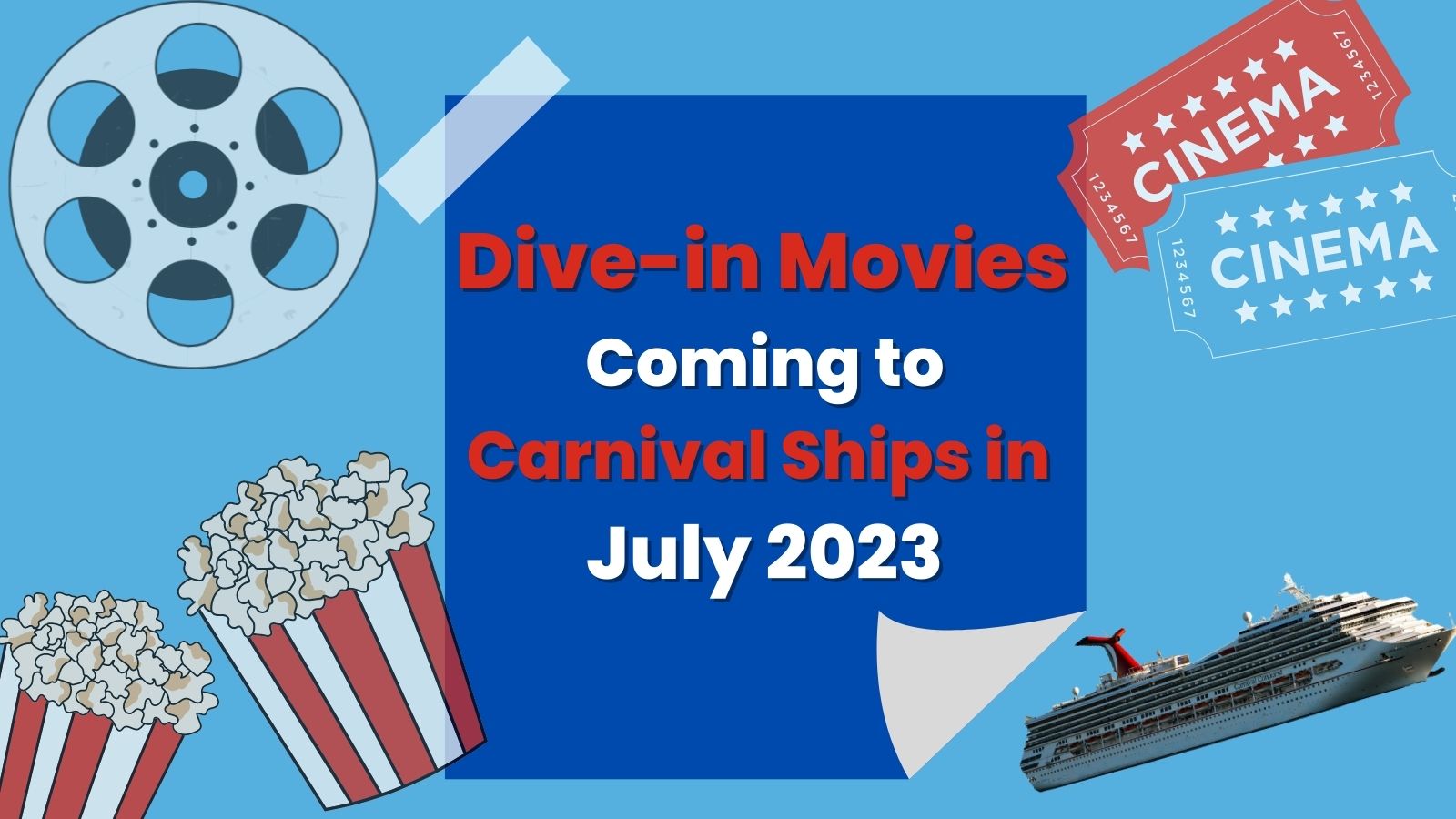 Carnival Movies for July · Prof. Cruise, Ship Tour, Cruise Vacation