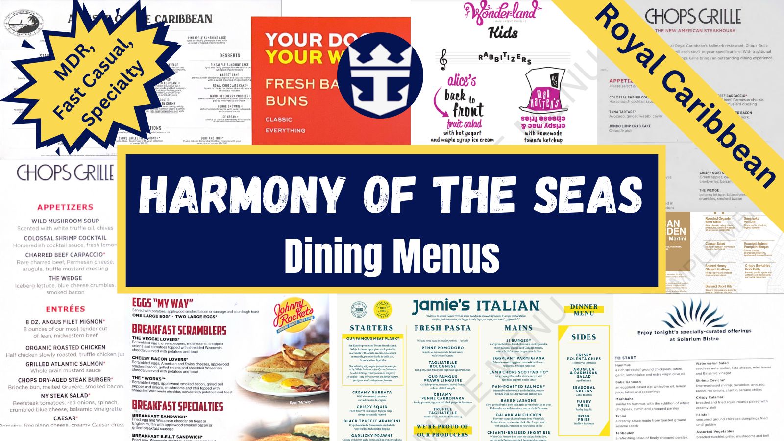 Royal Caribbean Harmony of the Seas Menus · Prof. Cruise, Ship Tour