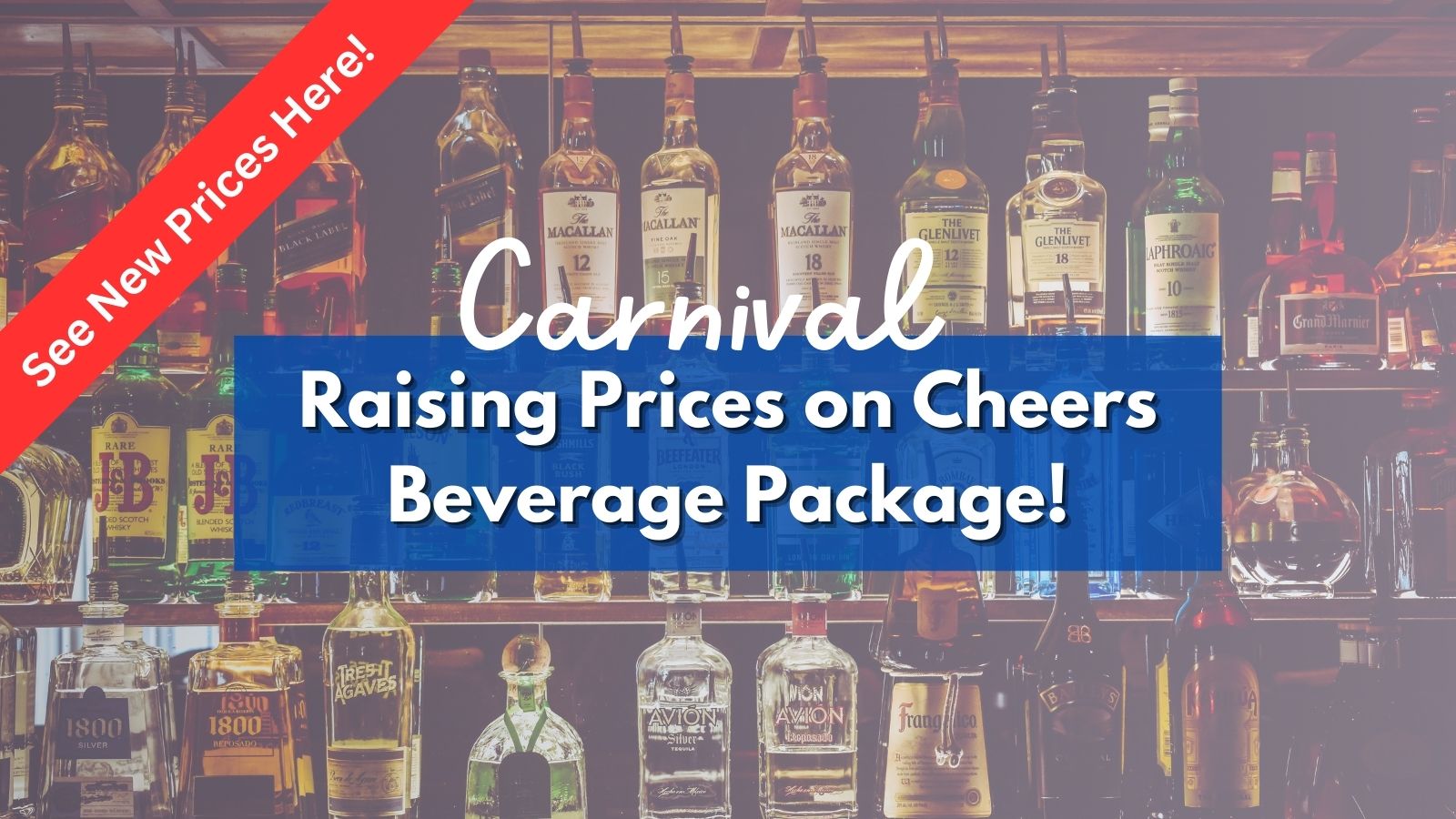 Carnival Raising Price of Cheers Beverage Package · Prof. Cruise, Ship