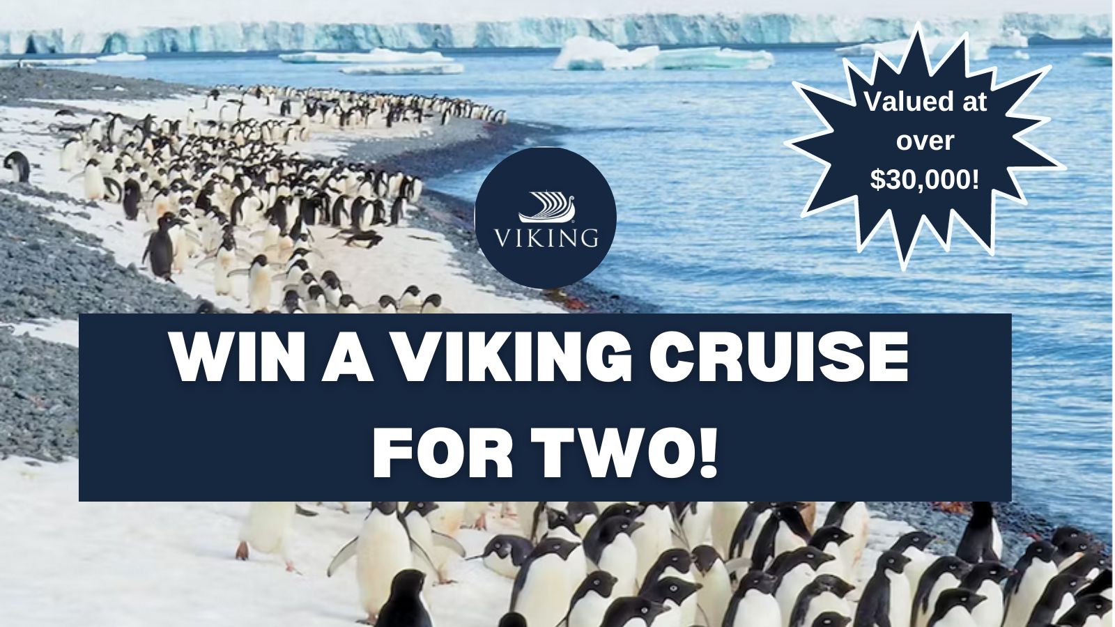 Cruise Sweepstakes Win a Viking Cruise for Two Valued at Over 30,000