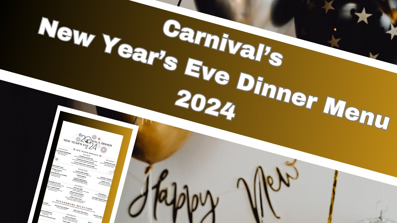 Carnival's New Year's Eve Menu 2024 · Prof. Cruise, Ship Tour, Cruise