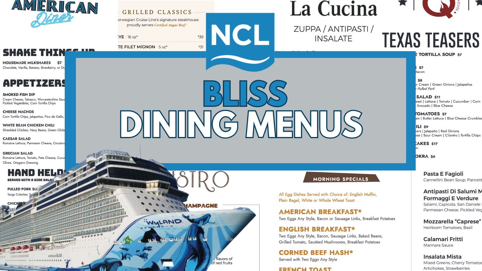 Norwegian (NCL) Bliss Menus · Prof. Cruise, Ship Tour, Cruise Vacation ...