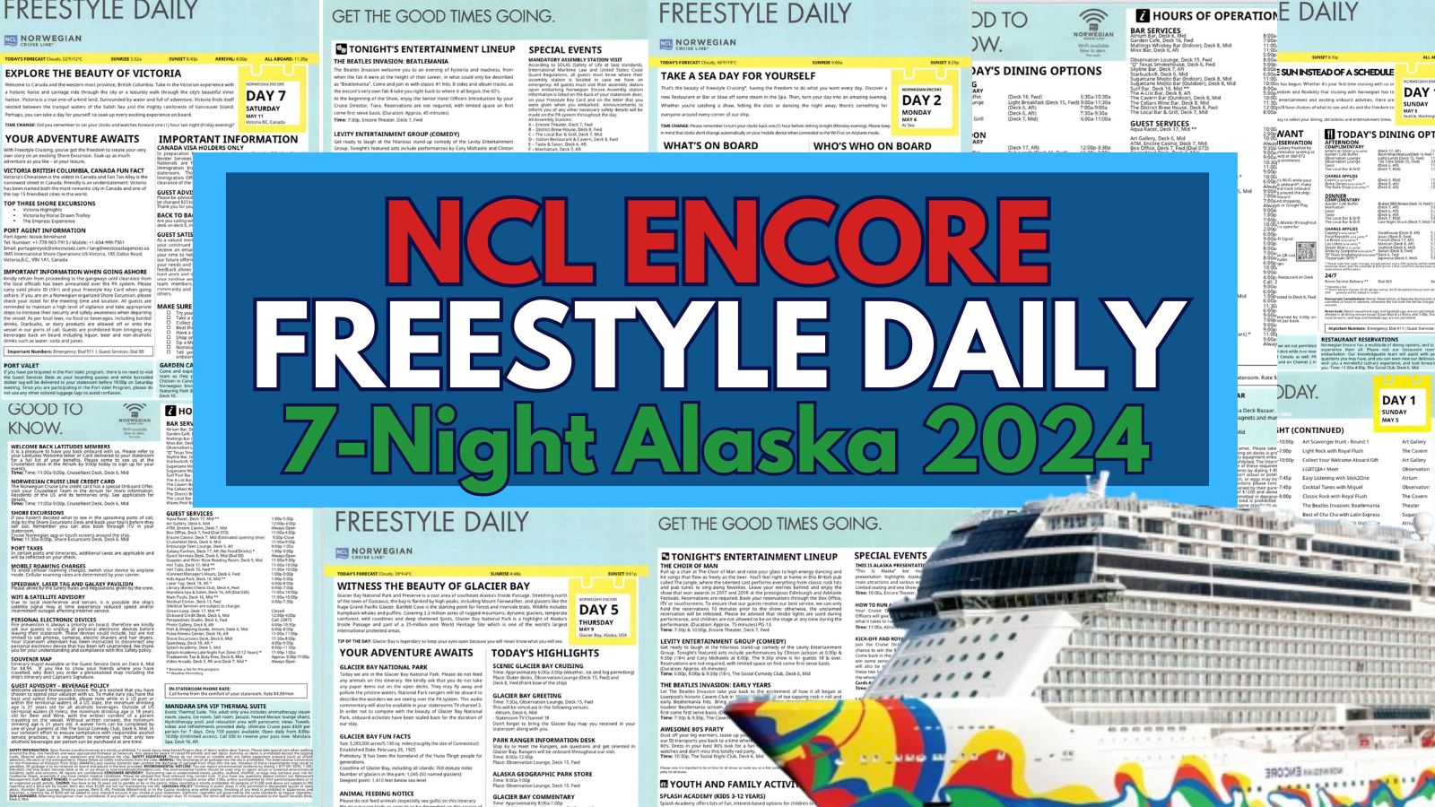 Norwegian Encore Freestyle Daily Schedule for 7Night Alaska Itinerary