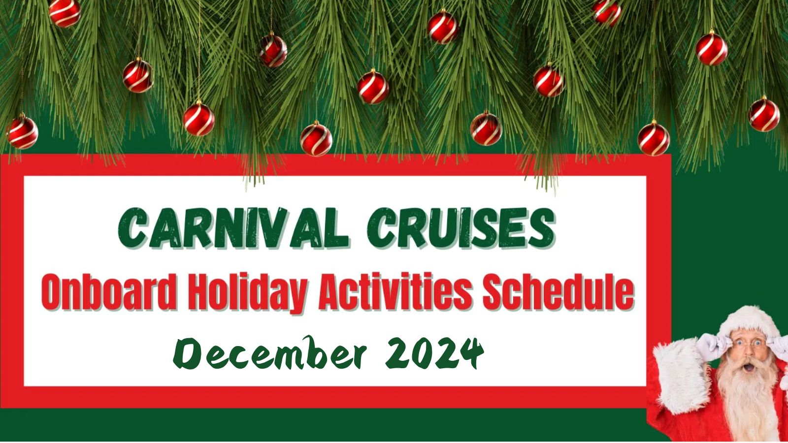 Carnival December Holiday Activities Schedule 2024 · Prof. Cruise, Ship