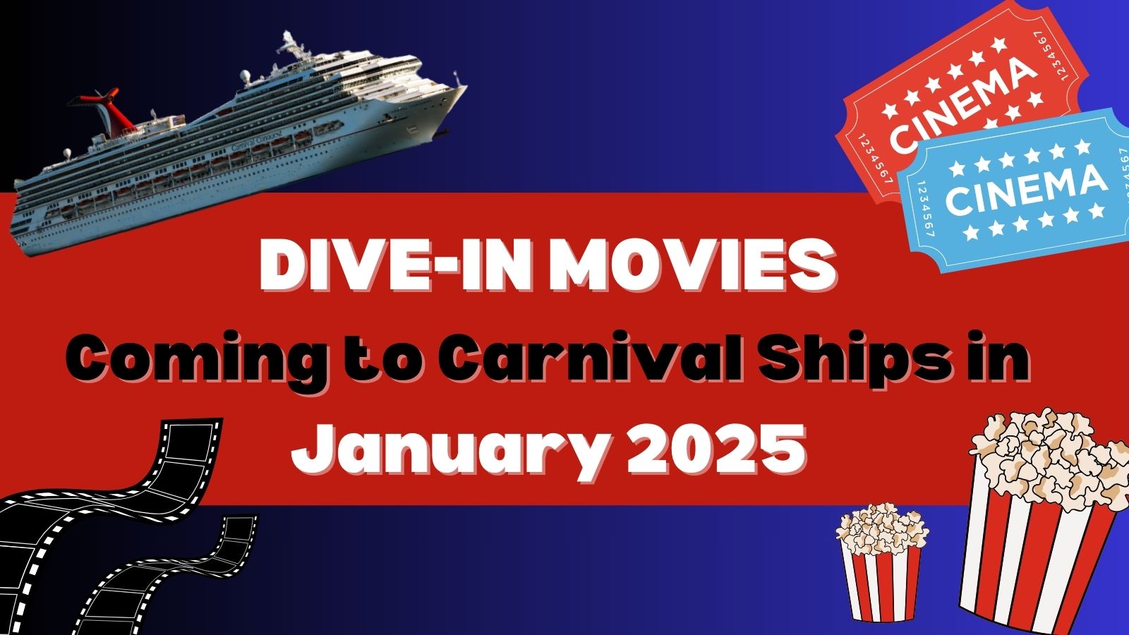 Carnival Movies January 2025 · Prof. Cruise, Ship Tour, Cruise Vacation