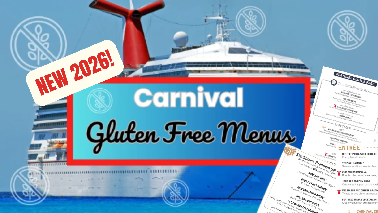 Carnival NEW Gluten Free Dinner Menus (2026) · Prof. Cruise, Ship Tour ...